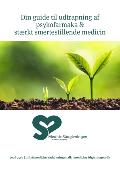 Din guide til udtrapning af psykofarmaka & stærkt smertestillende medicin