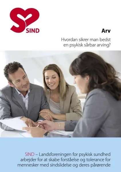 Arv - Hvordan sikrer man bedst en psykisk sårbar arving?